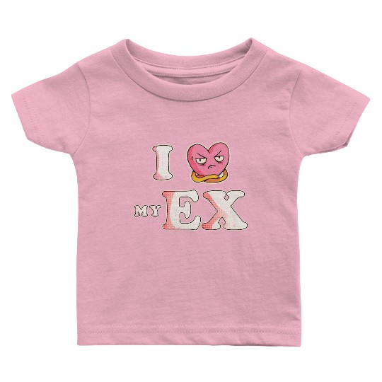 Funny I Heart My Ex GF I Love My Ex Girlfriend Baby T Shirts