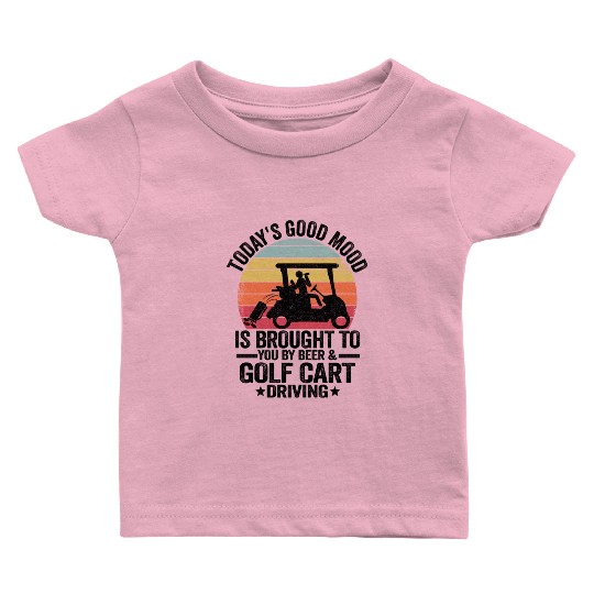 Beer Golf Cart Funny Golfer Vintage Golfing Quotes Baby T Shirts