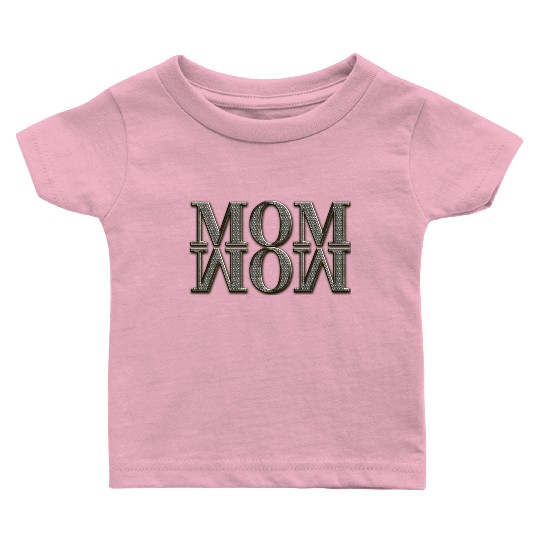 mama mom wow mothers day funny cute family mother Baby T Shirts