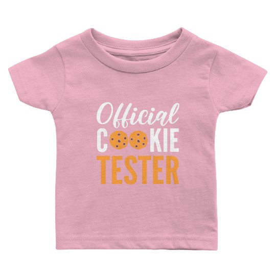 Official Cookie Tester Chef or Baker Gift Baby T Shirts