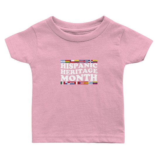 Hispanic Heritage Month Funny Hispanic Spanish Baby T Shirts