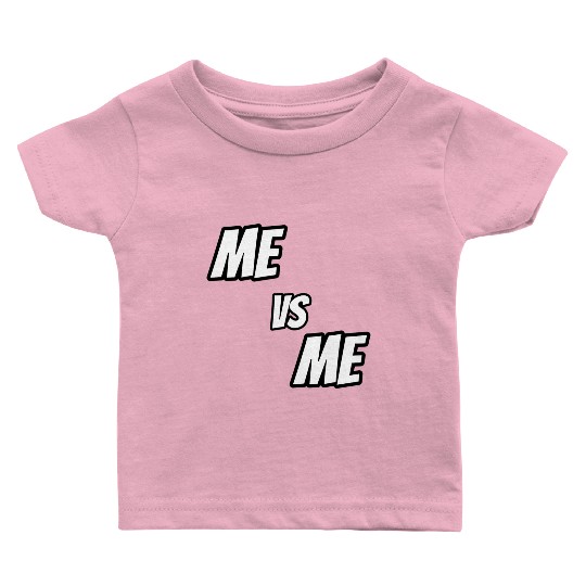 Me vs Me (white) Baby T Shirts
