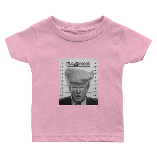TRUMP LEGEND - FUNNY DESIGN OF DONALD TRUMP ARREST Baby T Shirts