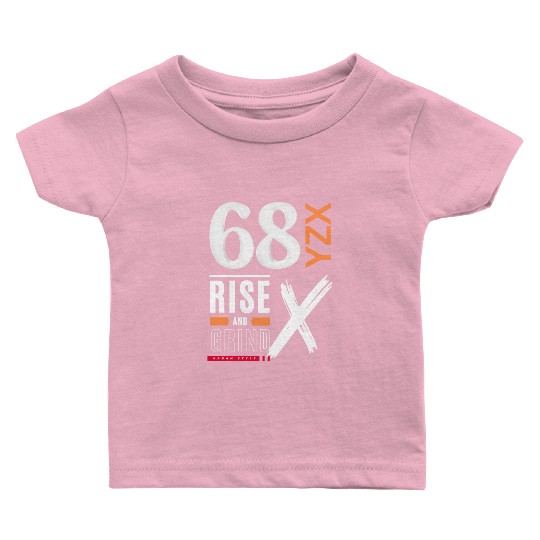Rise and grind urban style Baby T Shirts
