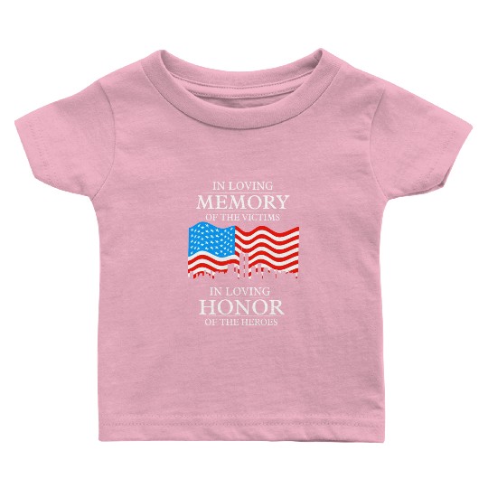 911 in loving memory Baby T Shirts