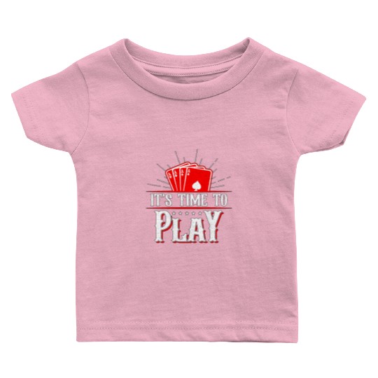 Classic Blackjack It's Time To Play Casino Dealer Baby T Shirts