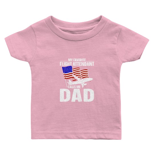 Flight Attendant Dad Airplane Flight Attendant Baby T Shirts