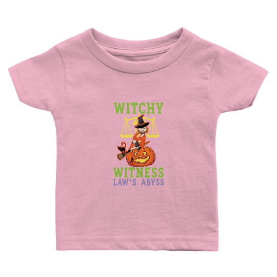 Witchy Witness Law's Abyss Scary Lawyer Halloween Baby T Shirts