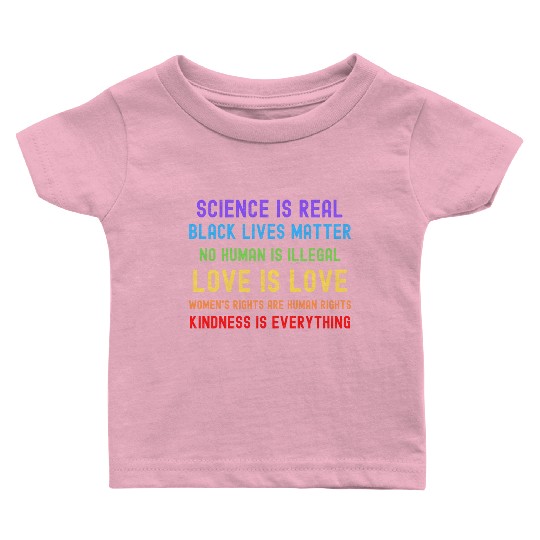 Science Is Real Black Lives Matter Baby T Shirts