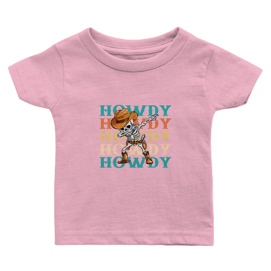 Dabbing Skeleton Dancing Cowboy Boots Hat Baby T Shirts