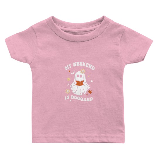 My Weekend is Boooked Ghost Reading Books Teacher Baby T Shirts