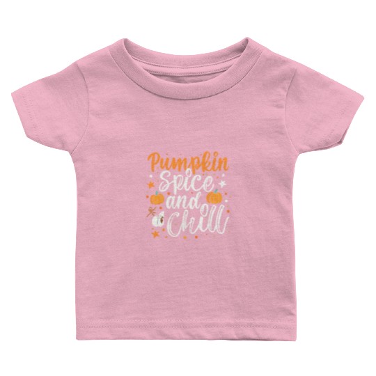 Pumpkin spice and chill halloween gift Baby T Shirts