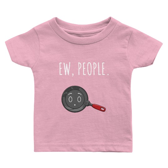 Ew People Big Eyes Frying Pan Baby T Shirts