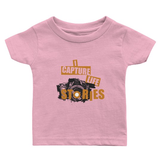 I CAPTURE LIFE STORIES Photography For Photographe Baby T Shirts