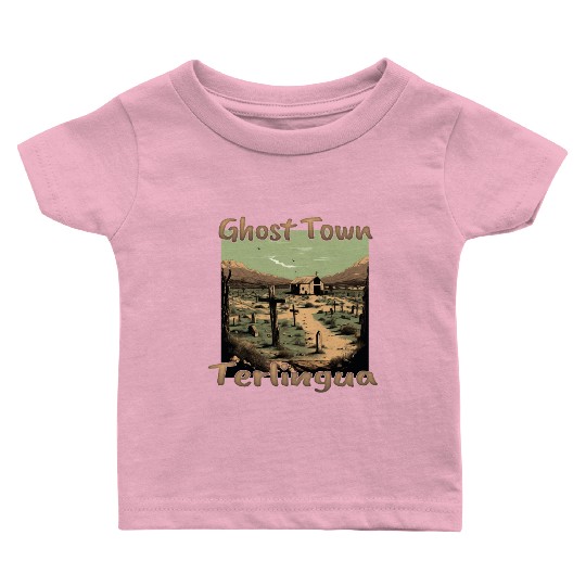 Terlingua, Texas: The ghost town in the heart of t Baby T Shirts