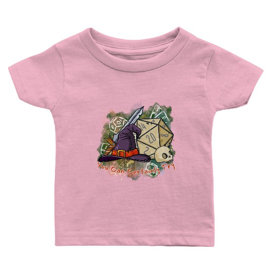 You Can Certainly Try - GameMaster Baby T Shirts