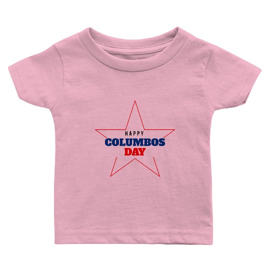 Columbus Day Celebration: Explore, Discover, Remem Baby T Shirts