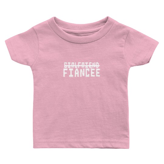 Girlfriend Fiancee Couple Engagement Engaged Baby T Shirts