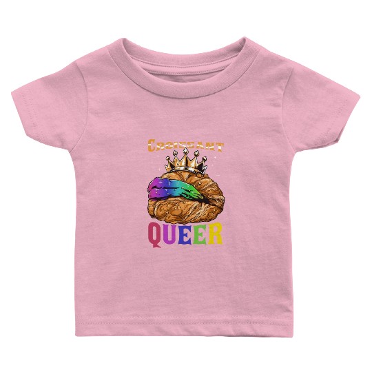 Croissant Queer French Pastry Funny LGBTQ Baby T Shirts