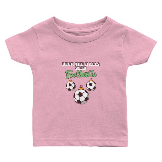 Football Player Coach Christmas Balls Deck The Baby T Shirts
