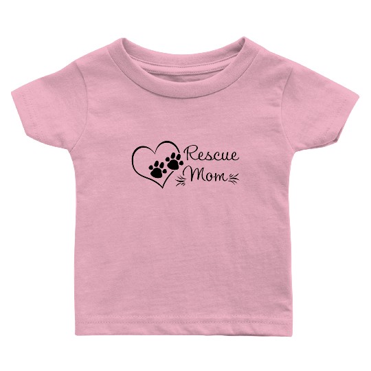 Rescue Mom - Dog Rescue Mom Baby T Shirts
