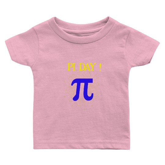 3.14 Math Teacher Pi National Day Baby T Shirts Geek Nerd