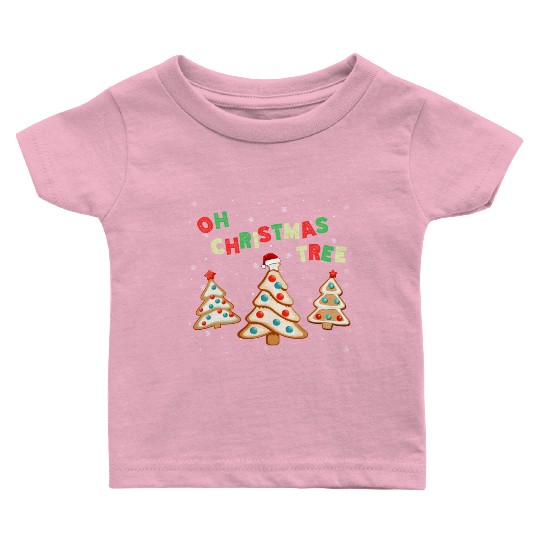 Oh Christmas Tree Cakes Lovers Debbie Becky Jen Baby T Shirts