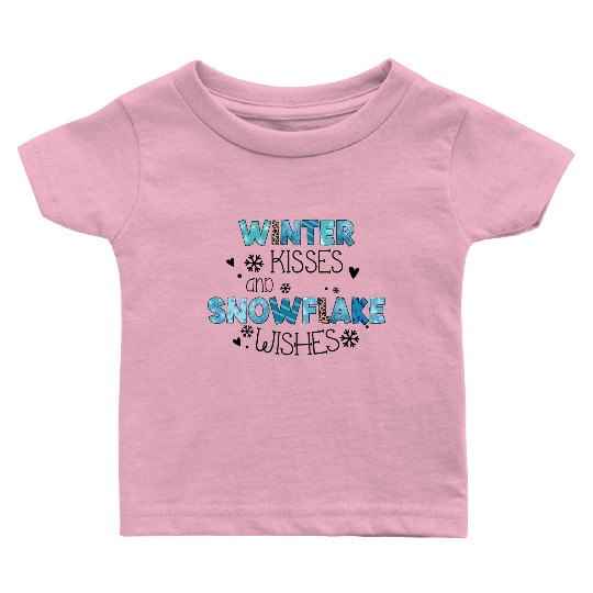 Winter kisses and snowflake wishes sublimation Baby T Shirts