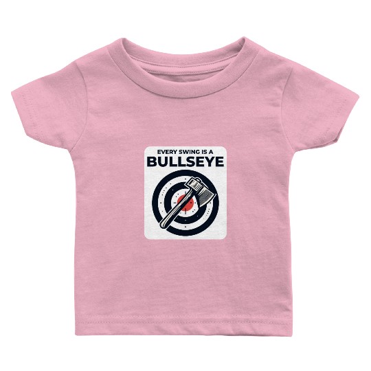 Axe Throwing Axe Thrower Lumberjack Funny Bullseye Baby T Shirts