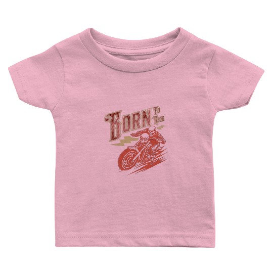 Born To Ride Adventure Gear Motorcycle club Baby T Shirts