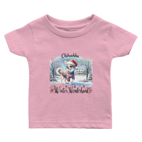 Chihuahua In a Winter Wonderland Baby T Shirts