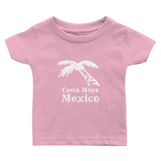 Costa Maya Mexico Palm Tree Vacation Trip Beach Me Baby T Shirts