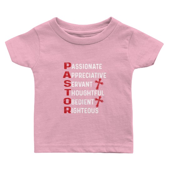 Pastor Acronym Love Jesus Christian Christmas Baby T Shirts