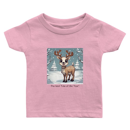 The best Time of the Year - Reindeer Baby T Shirts