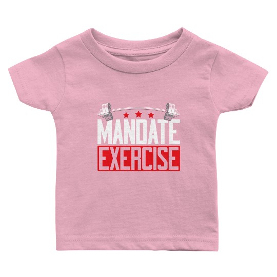 Gym Teacher Physical Education Gymtics Fitness Exe Baby T Shirts