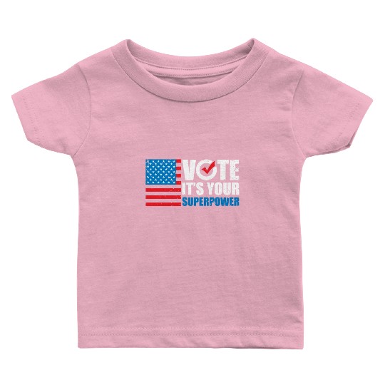 Patriotic American Flag It's Your Superpower Baby T Shirts