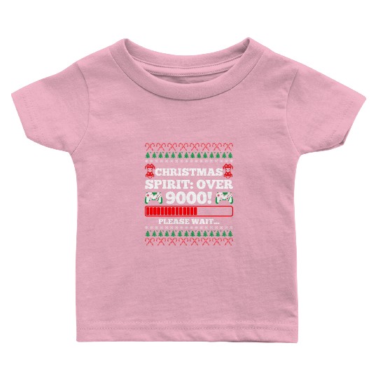 Christmas Spirit: Over 9000! Please Wait Gambling Baby T Shirts