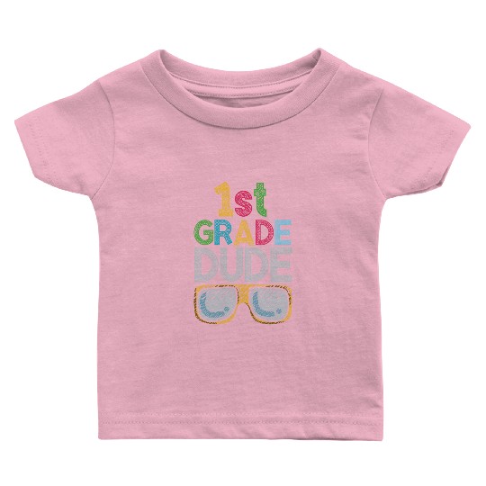 Kindergarten Teacher Funny Student 1st Graduation Baby T Shirts