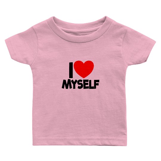 I Love Myself Red Heart Self Love Affirmation Baby T Shirts