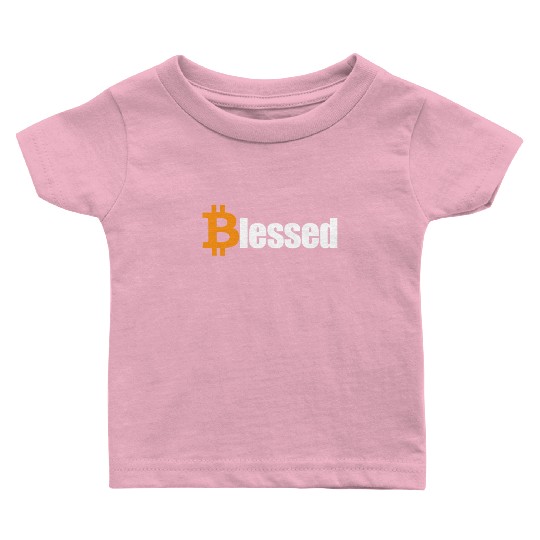 Blessed Bitcoin Crypto HODL BTC Blessed Bitcoinbit Baby T Shirts