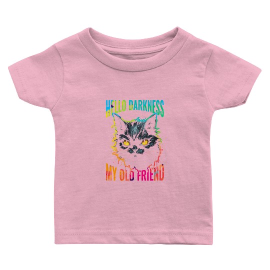 Hello Darkness My Old Friend Baby T Shirts