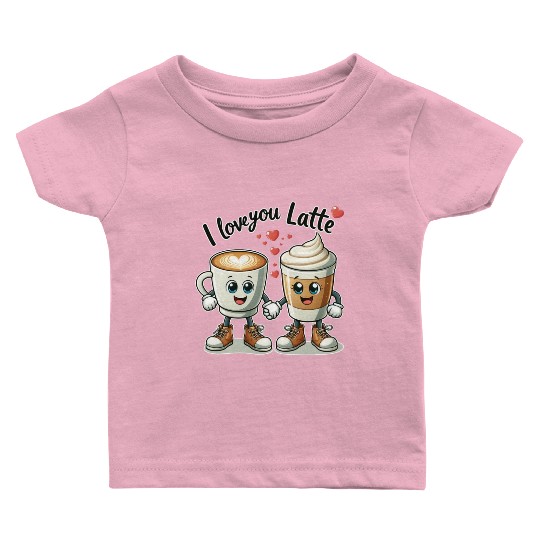The perfect Valentine's Day gift I love you latte Baby T Shirts