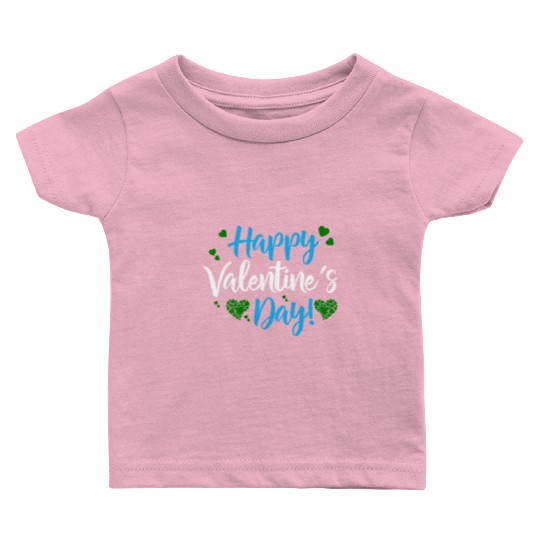 Happy Valentines Day. Baby T Shirts