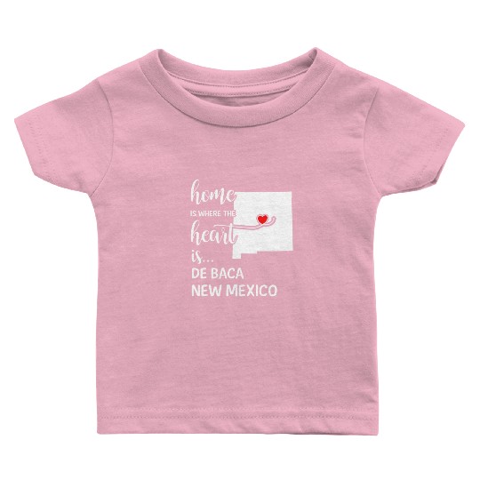 De Baca County New Mexico Is Where My Heart Is Baby T Shirts