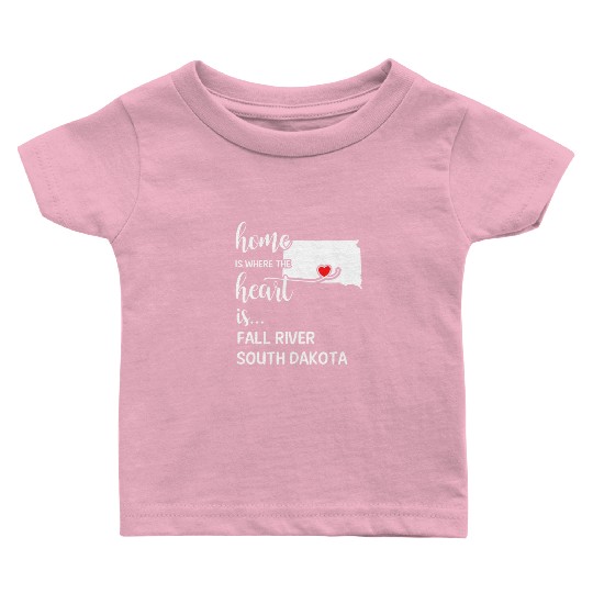 Fall River County South Dakota Is Where My Heart Baby T Shirts