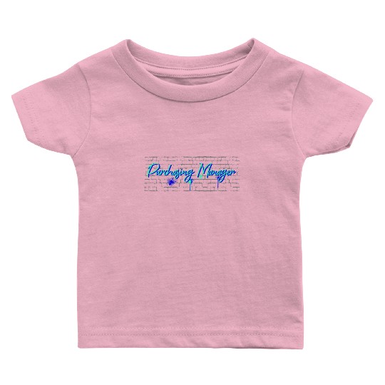 Daddy job funny Quote Dad Purchasing manager Baby T Shirts