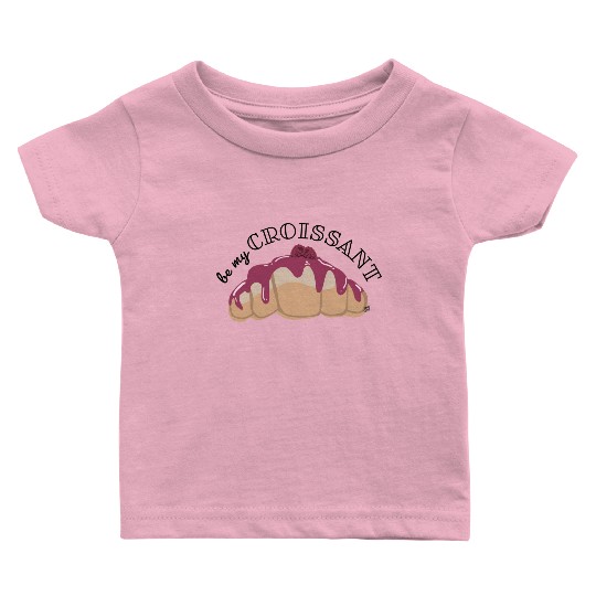 Be My Croissant Doodle Baby T Shirts