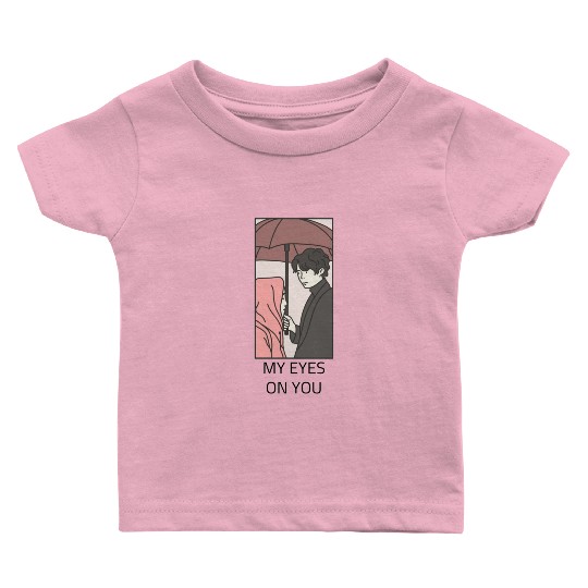 My Eyes On You Baby T Shirts