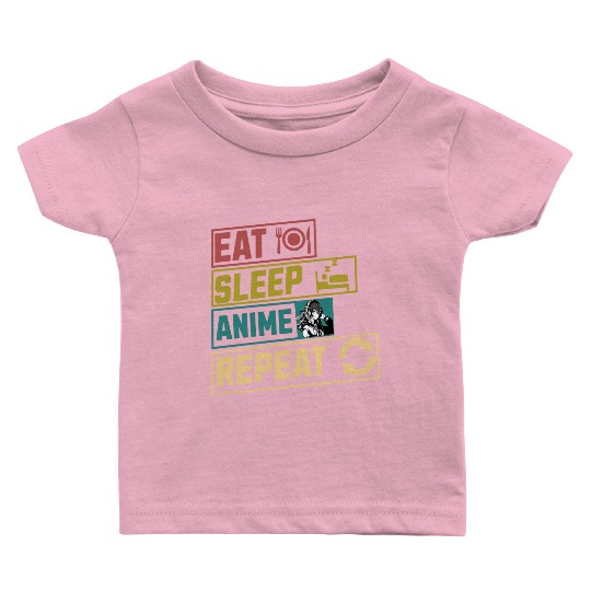 Eat sleep anime repeat hobby Baby T Shirts