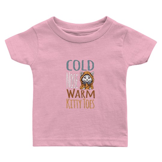 Cold Nose Warm Kitty Toes White Cat Winter Outfit Baby T Shirts